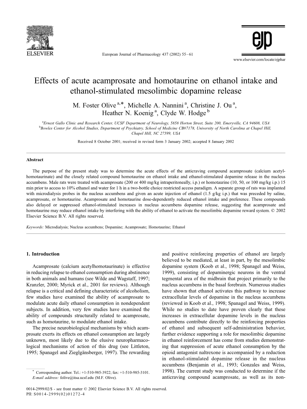 Effects of Acute Acamprosate and Homotaurine on Ethanol Intake and Ethanol-Stimulated Mesolimbic Dopamine Release