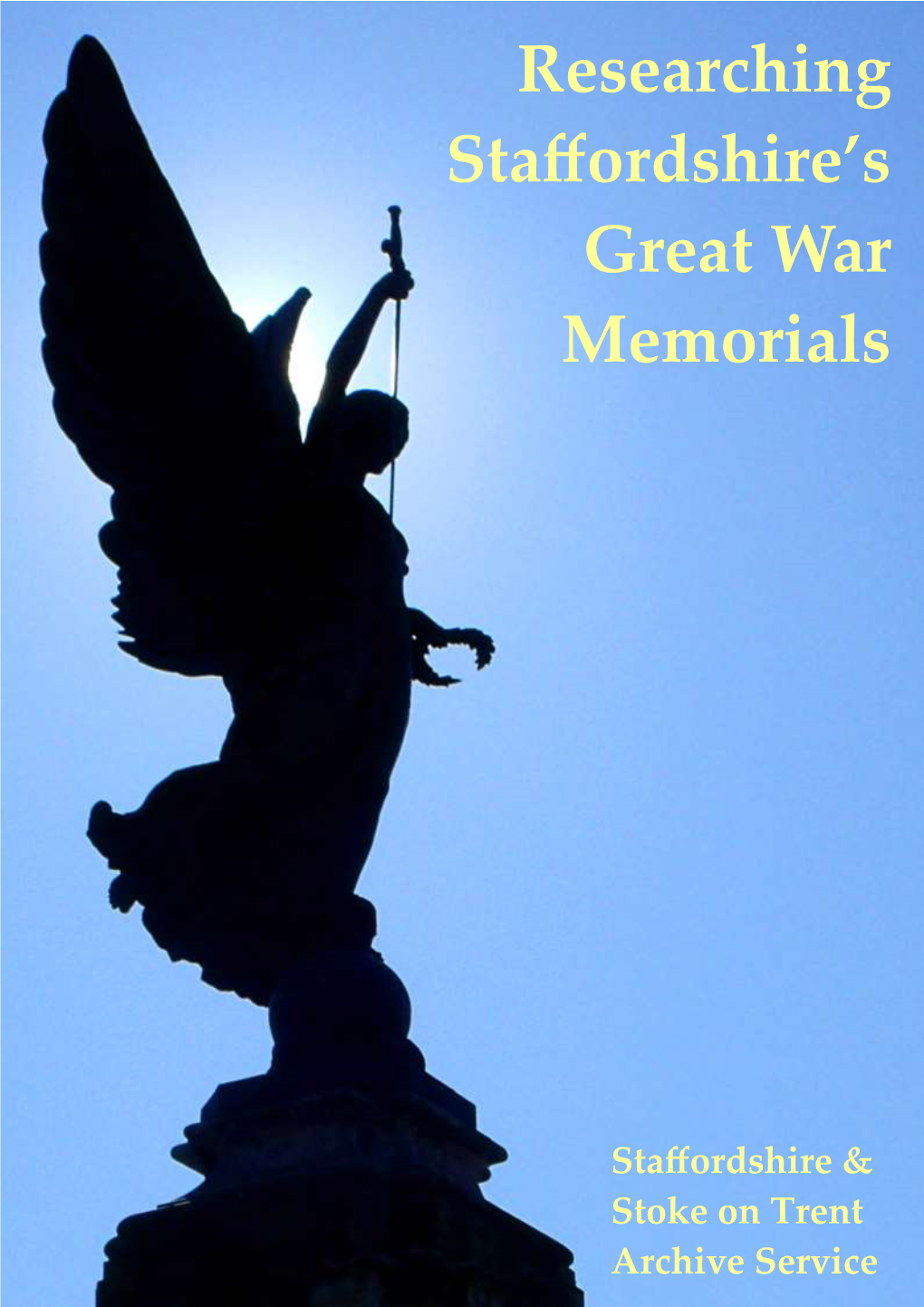 Researching Staffordshire's Great War Memorials