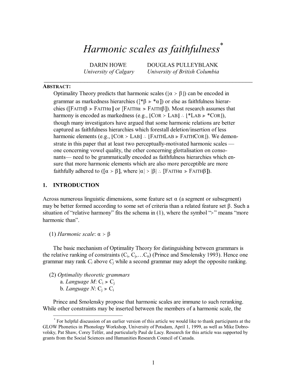 Harmonic Scales As Faithfulness