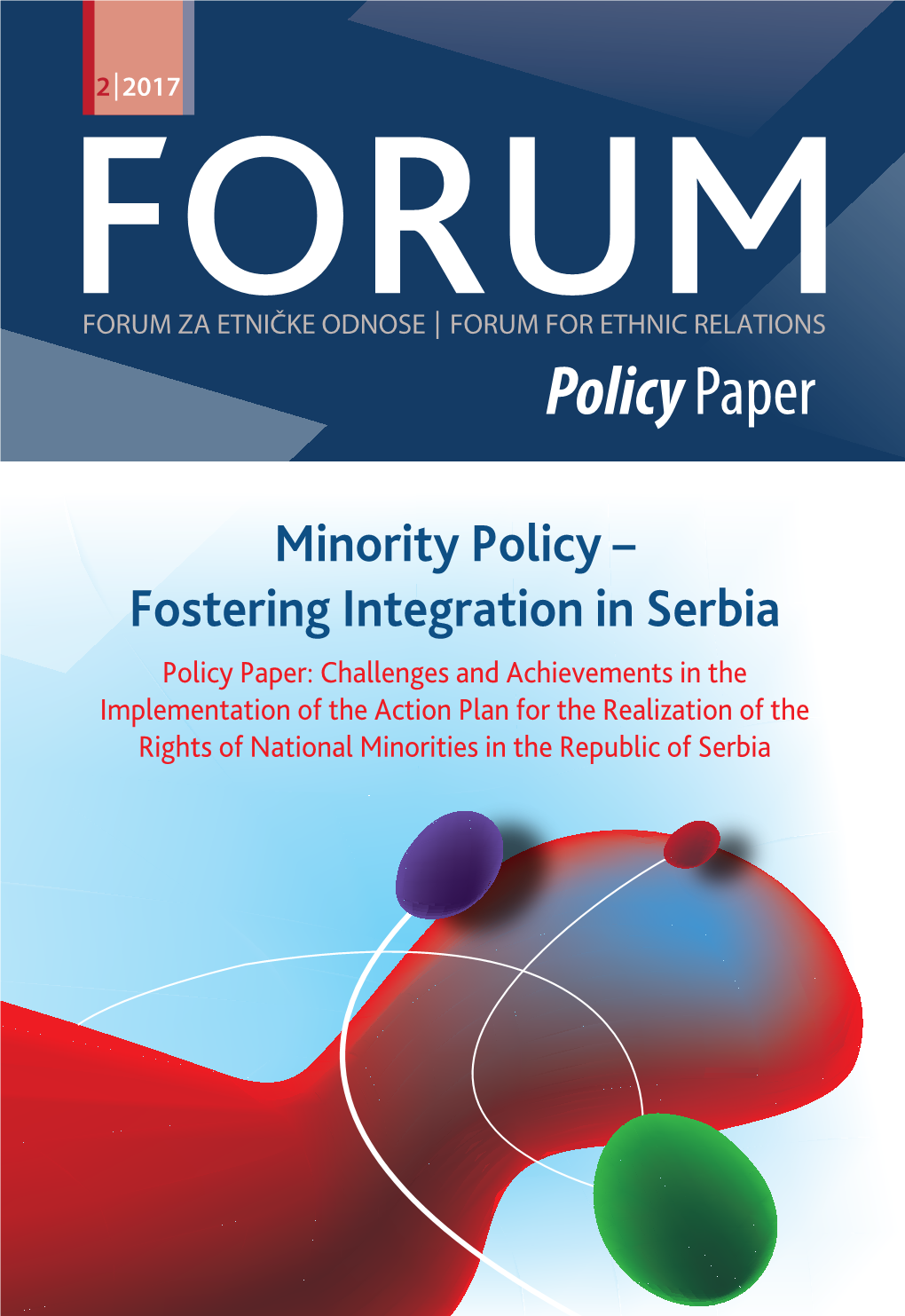 Minority Policy – Fostering Integration in Serbia