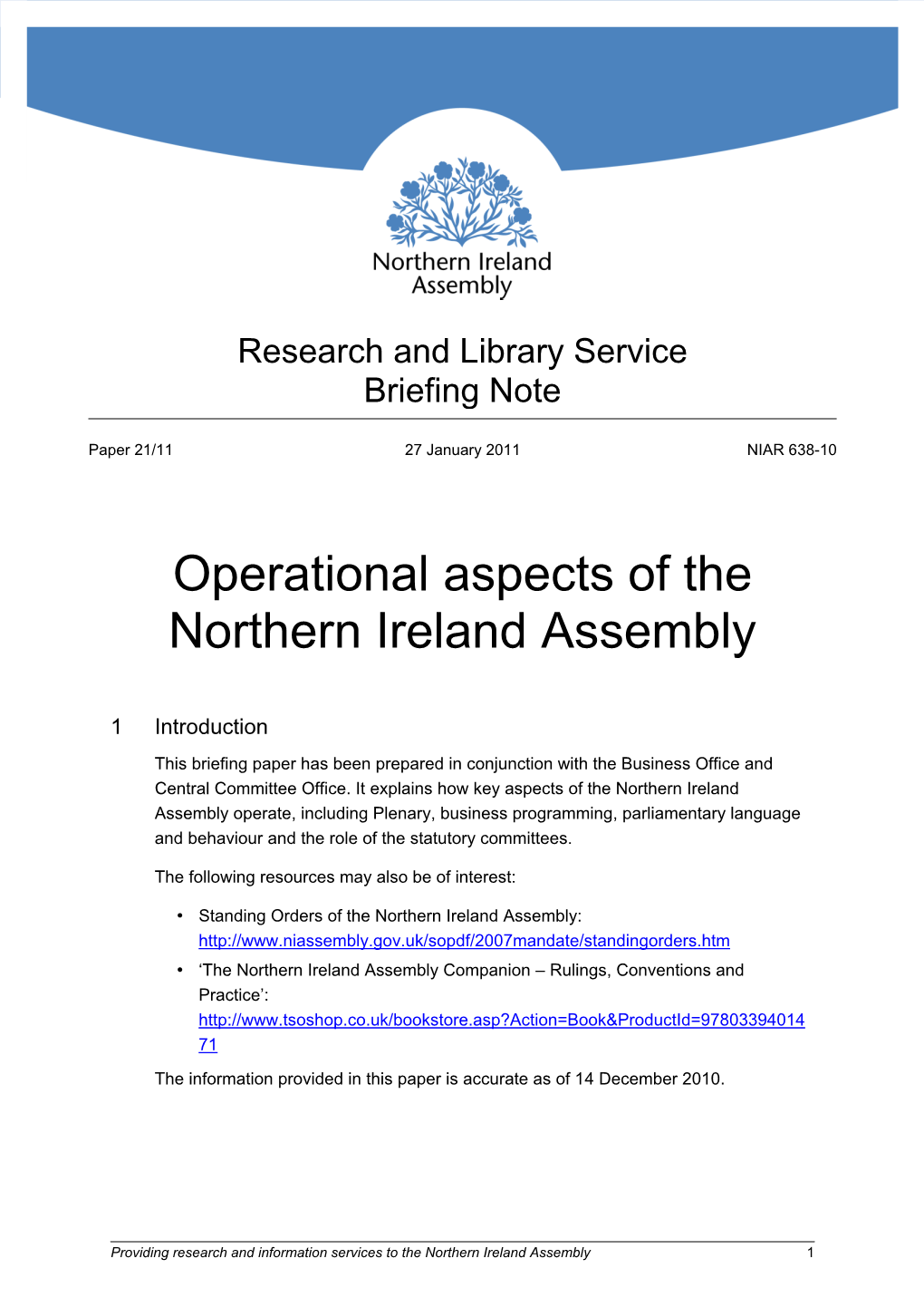 Operational Aspects of the Northern Ireland Assembly