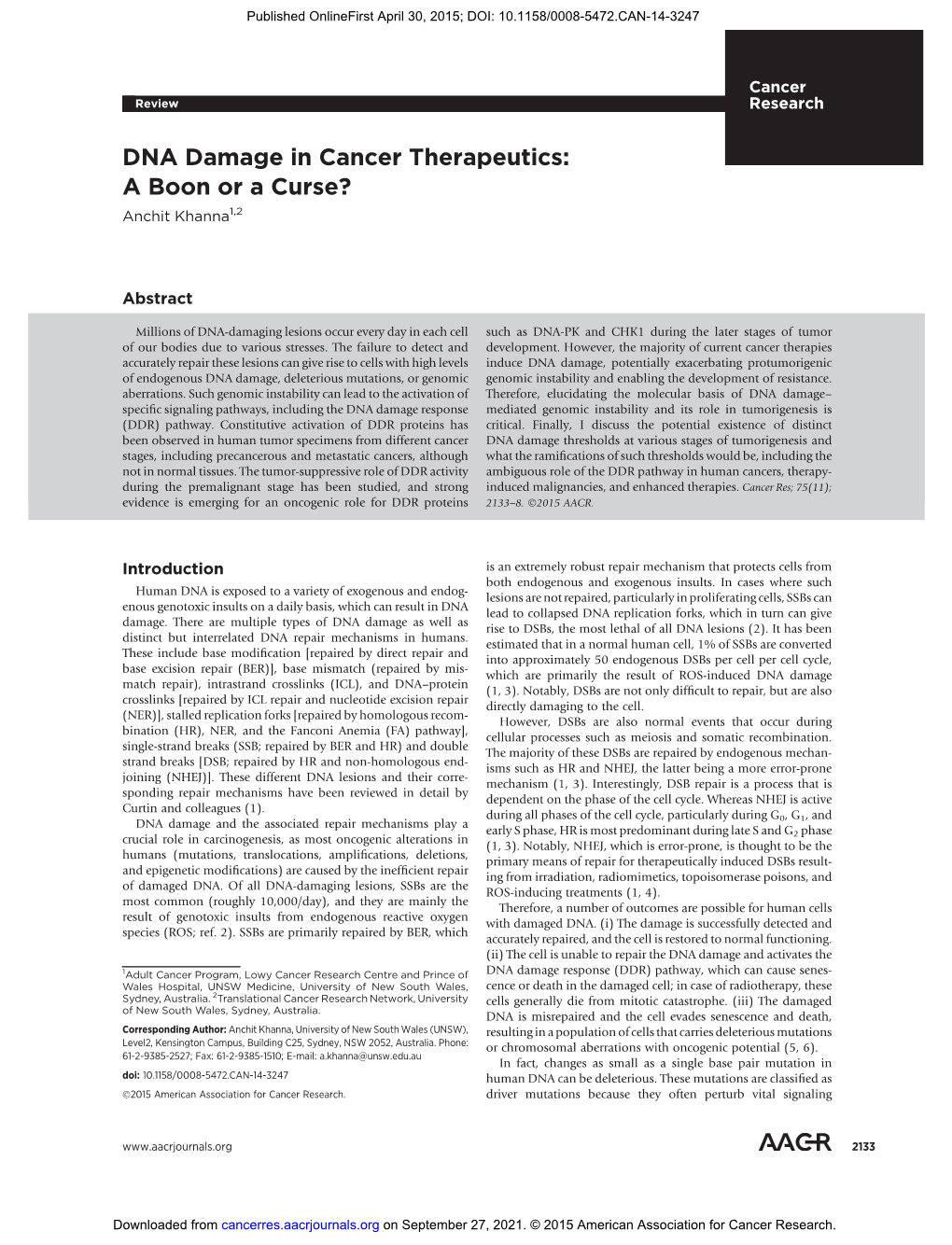 DNA Damage in Cancer Therapeutics: a Boon Or a Curse? Anchit Khanna1,2