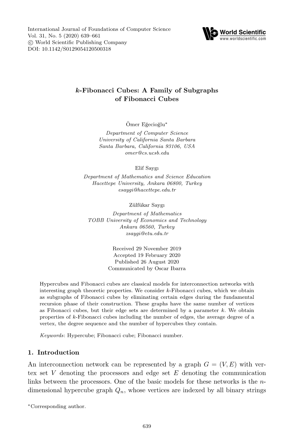 A Family of Subgraphs of Fibonacci Cubes