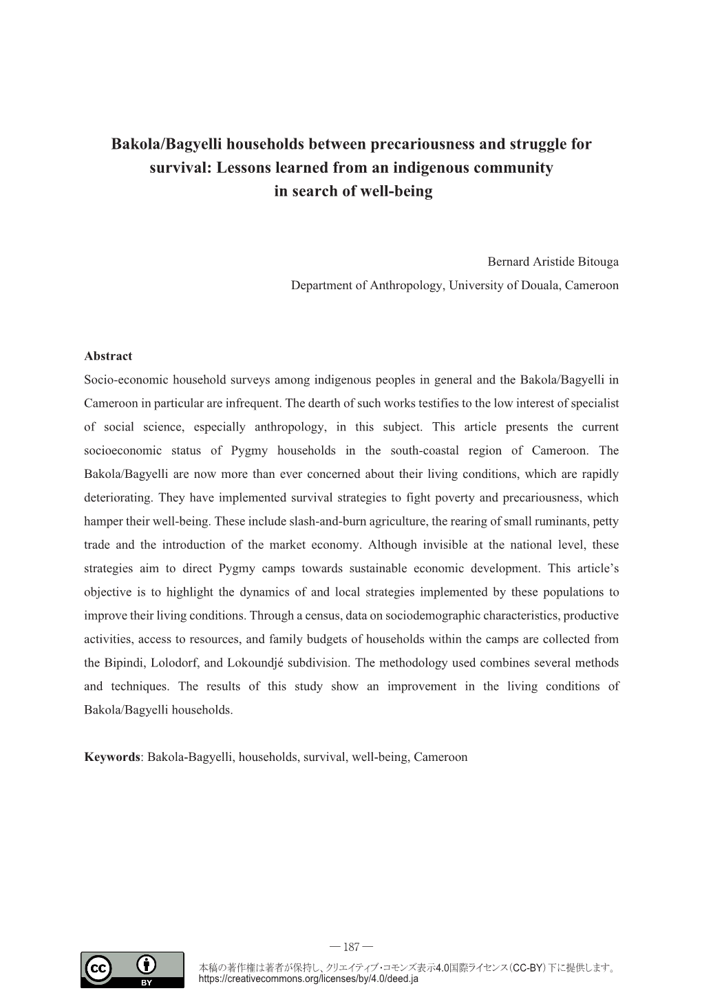 Bakola/Bagyelli Households Between Precariousness and Struggle for Survival: Lessons Learned from an Indigenous Community in Search of Well-Being