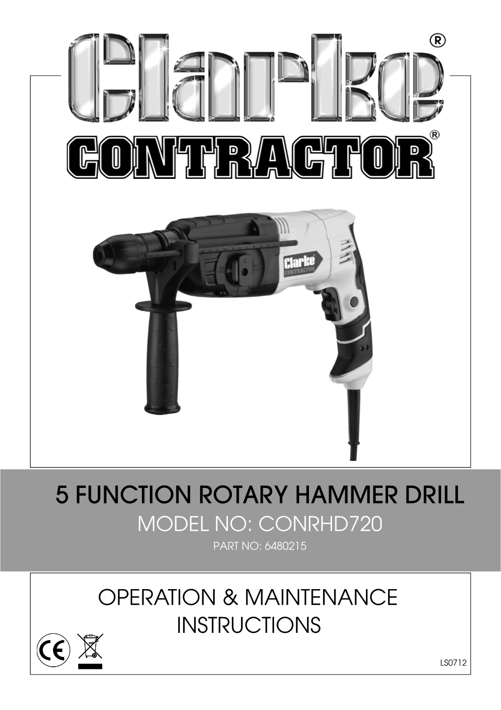 5 Function Rotary Hammer Drill Model No: Conrhd720 Part No: 6480215