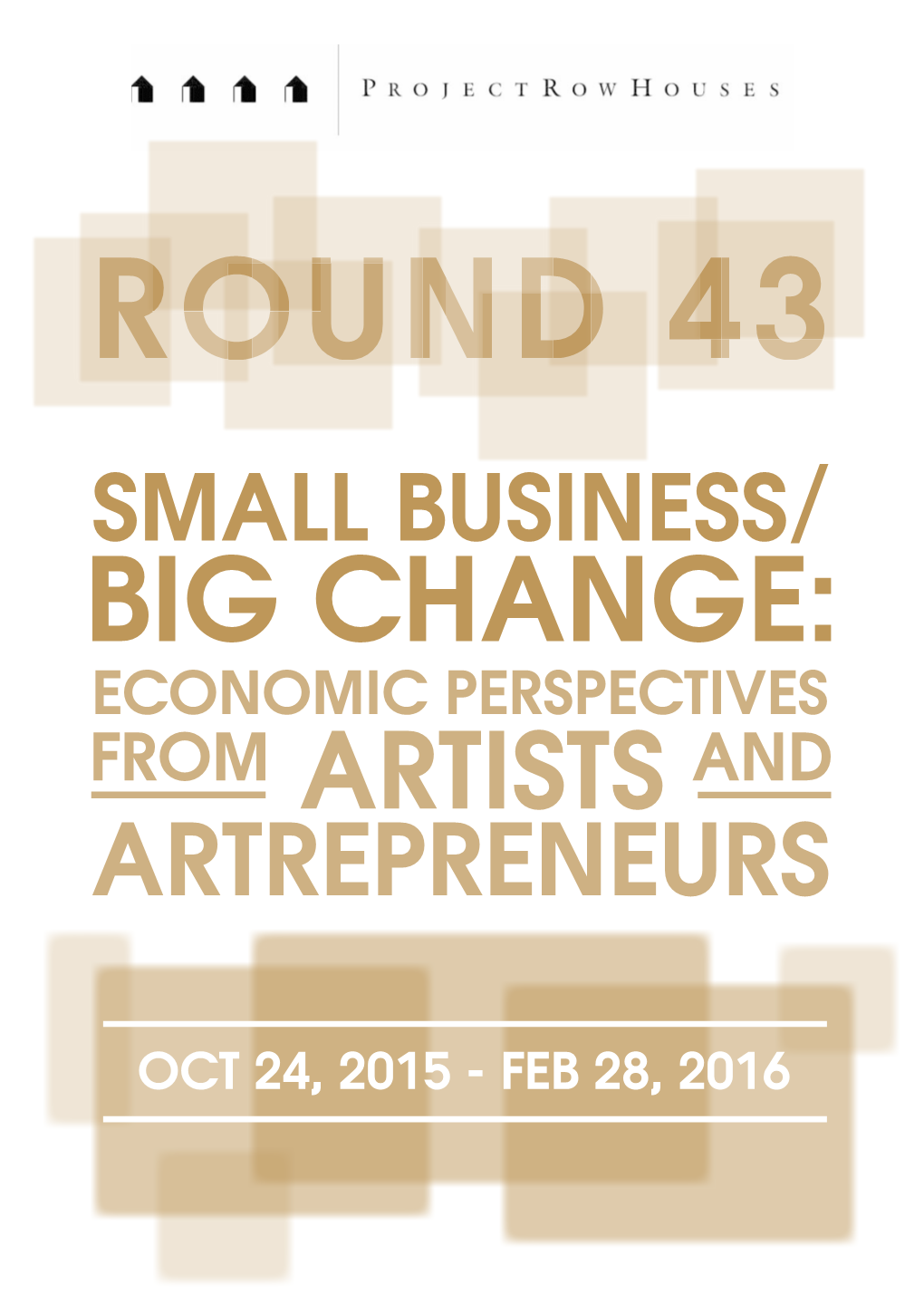 Big Change: Economic Perspectives from Artists and Artrepreneurs