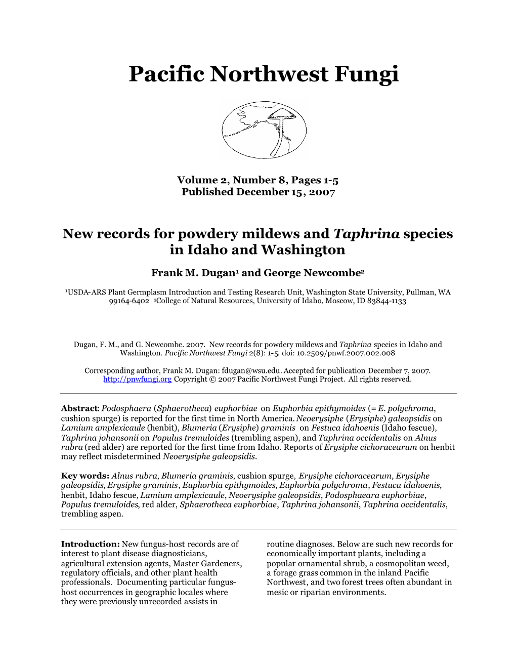 New Records for Powdery Mildews and Taphrina Species in Idaho and Washington