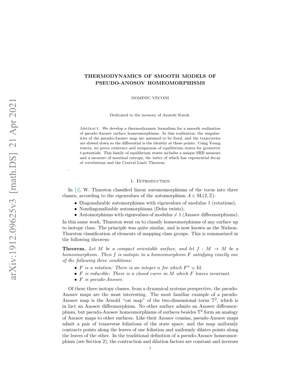 Arxiv:1912.09625V3 [Math.DS] 21 Apr 2021 • F Is Pseudo-Anosov