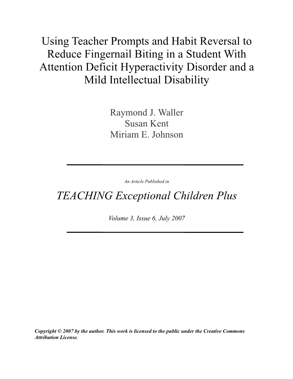 Using Teacher Prompts and Habit Reversal to Reduce Fingernail Biting in a Student with Attention Deficit Hyperactivity Disorder and a Mild Intellectual Disability