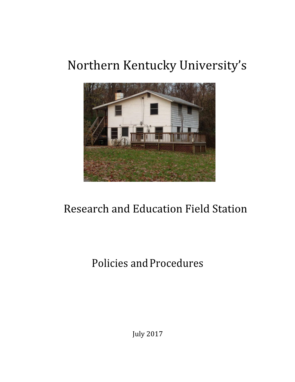 Research and Education Field Station Policies and Procedures