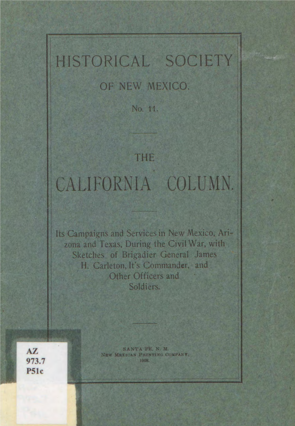 The California Column