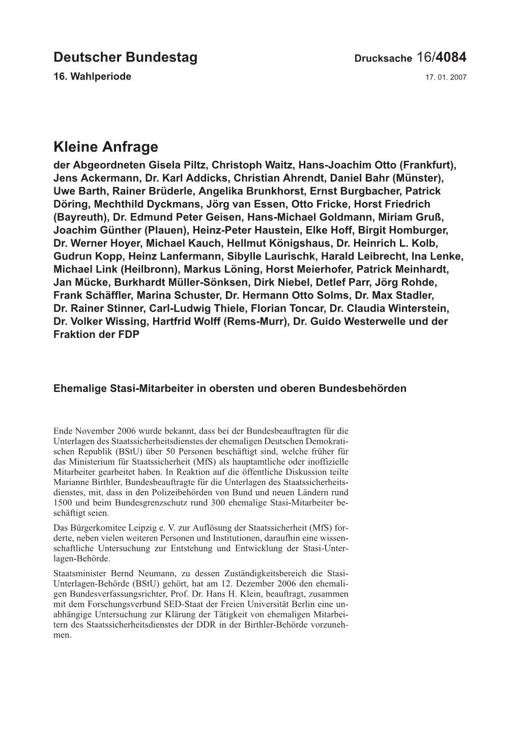 Kleine Anfrage Der Abgeordneten Gisela Piltz, Christoph Waitz, Hans-Joachim Otto (Frankfurt), Jens Ackermann, Dr