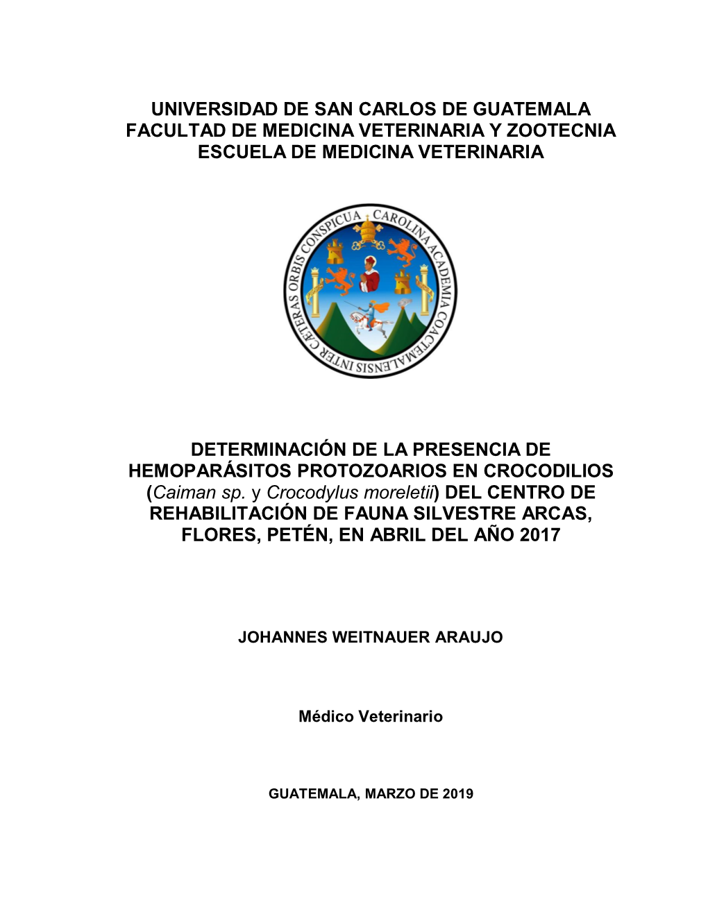 Universidad De San Carlos De Guatemala Facultad De Medicina Veterinaria Y Zootecnia Escuela De Medicina Veterinaria