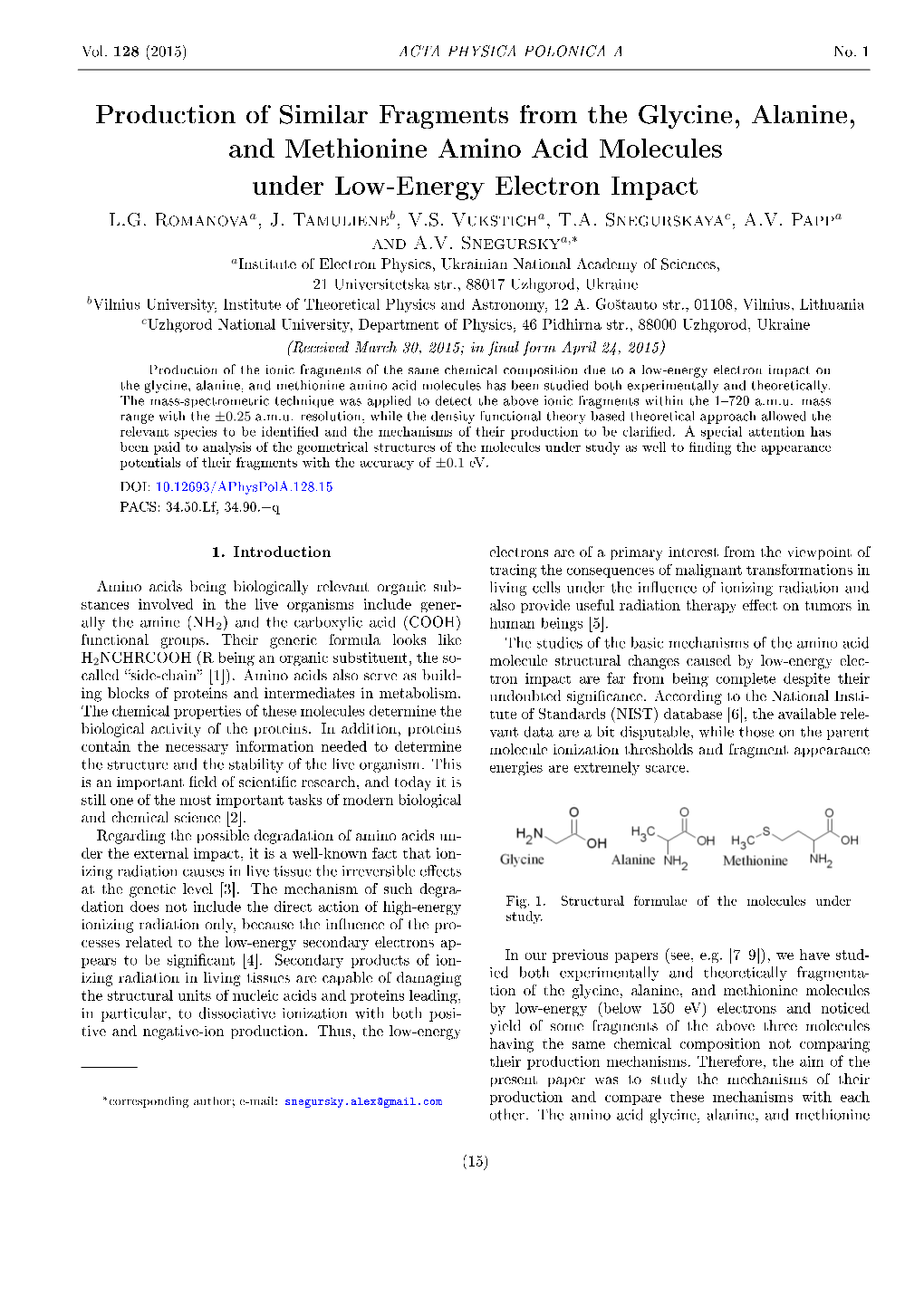 Production of Similar Fragments from the Glycine, Alanine, and Methionine Amino Acid Molecules Under Low-Energy Electron Impact L.G