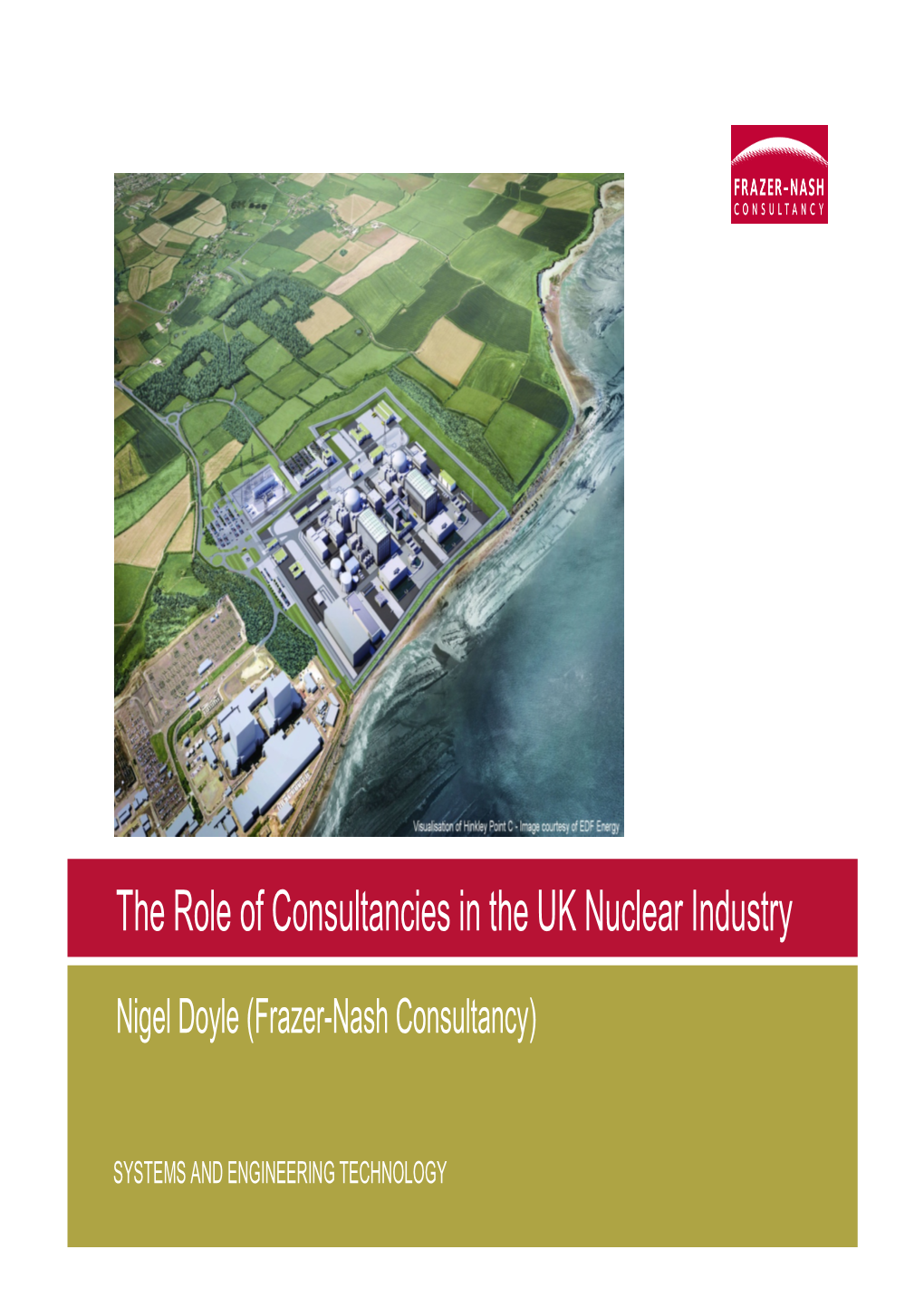 The Role of Consultancies in the UK Nuclear Industry