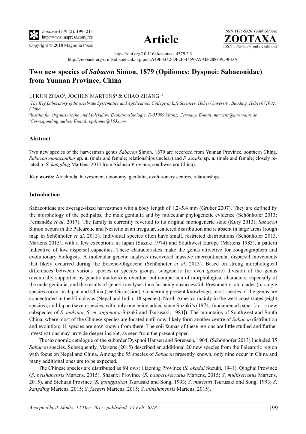 Two New Species of Sabacon Simon, 1879 (Opiliones: Dyspnoi: Sabaconidae) from Yunnan Province, China