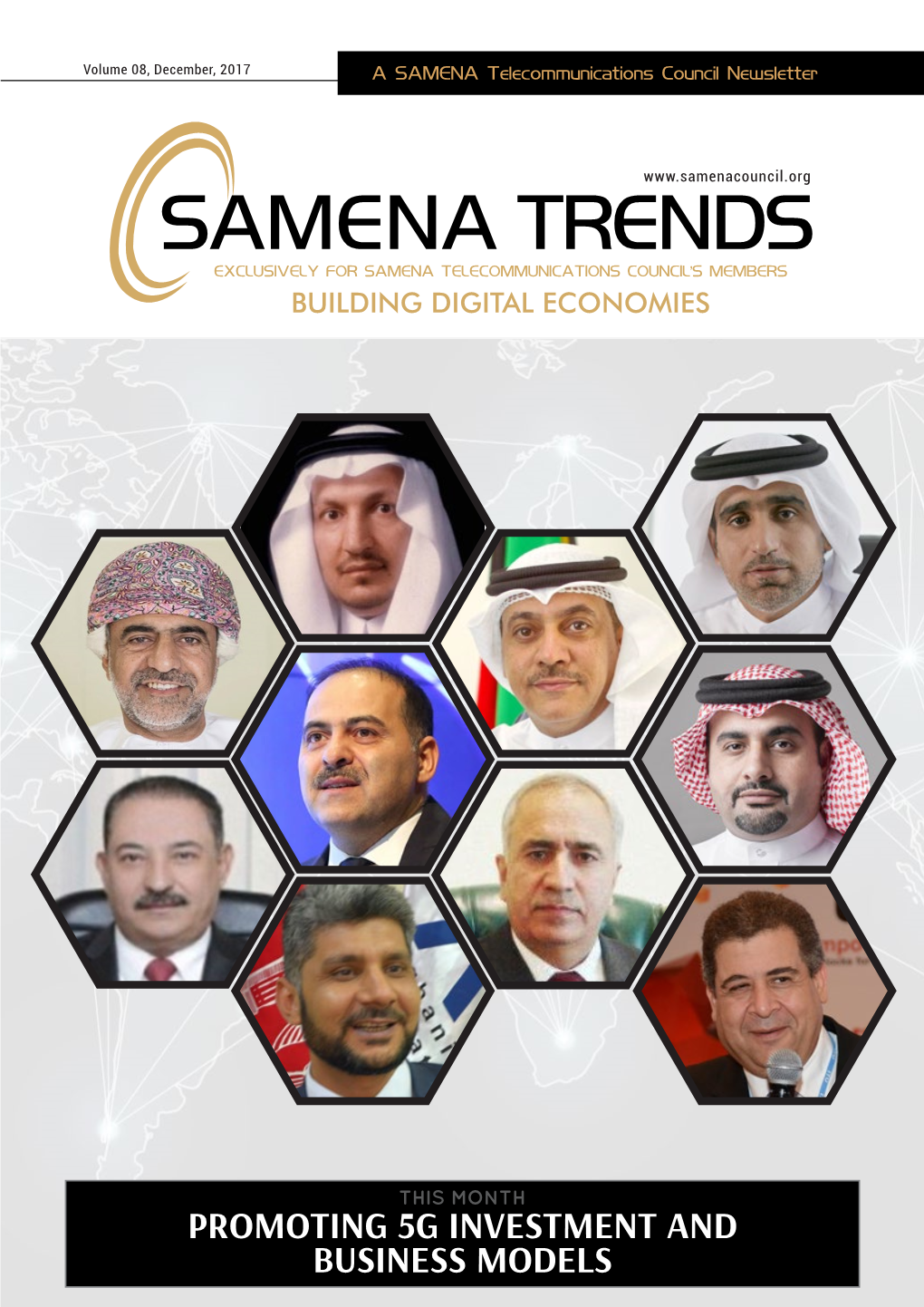 Samena Trends Exclusively for Samena Telecommunications Council's Members Building Digital Economies