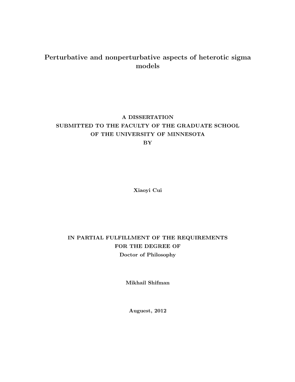 Perturbative and Nonperturbative Aspects of Heterotic Sigma Models