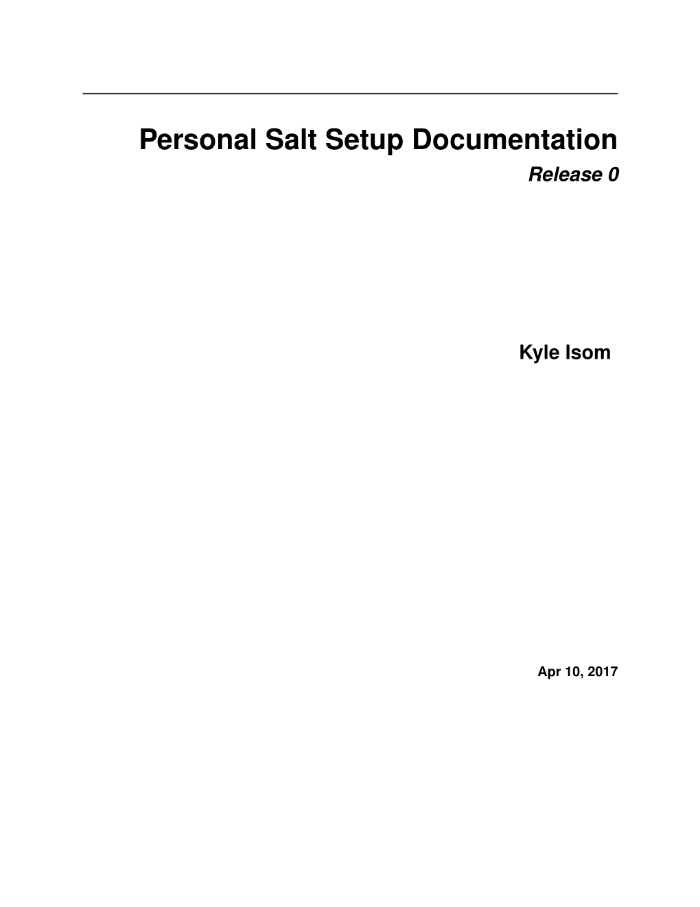 Personal Salt Setup Documentation Release 0