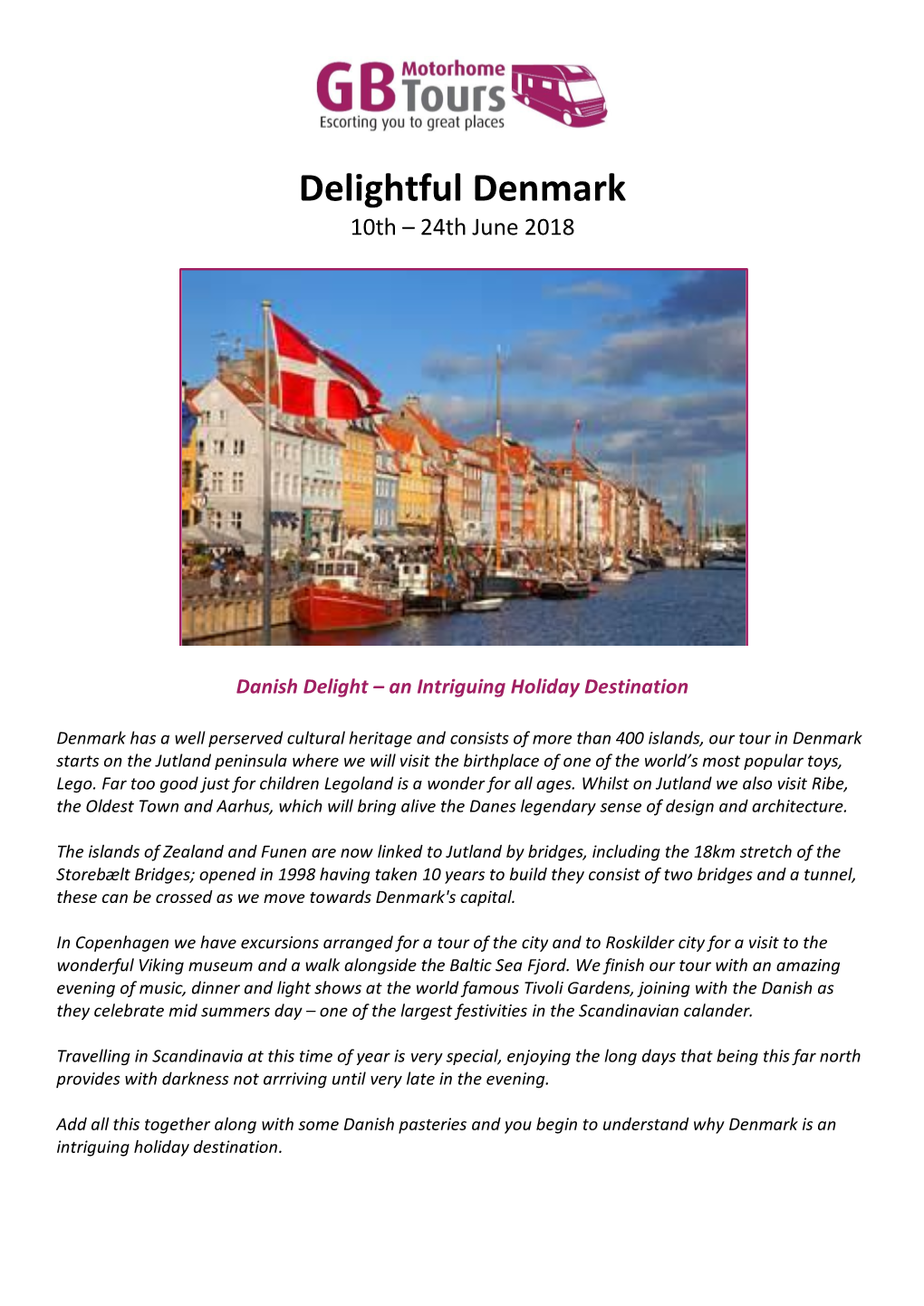 Delightful Denmark 10Th – 24Th June 2018