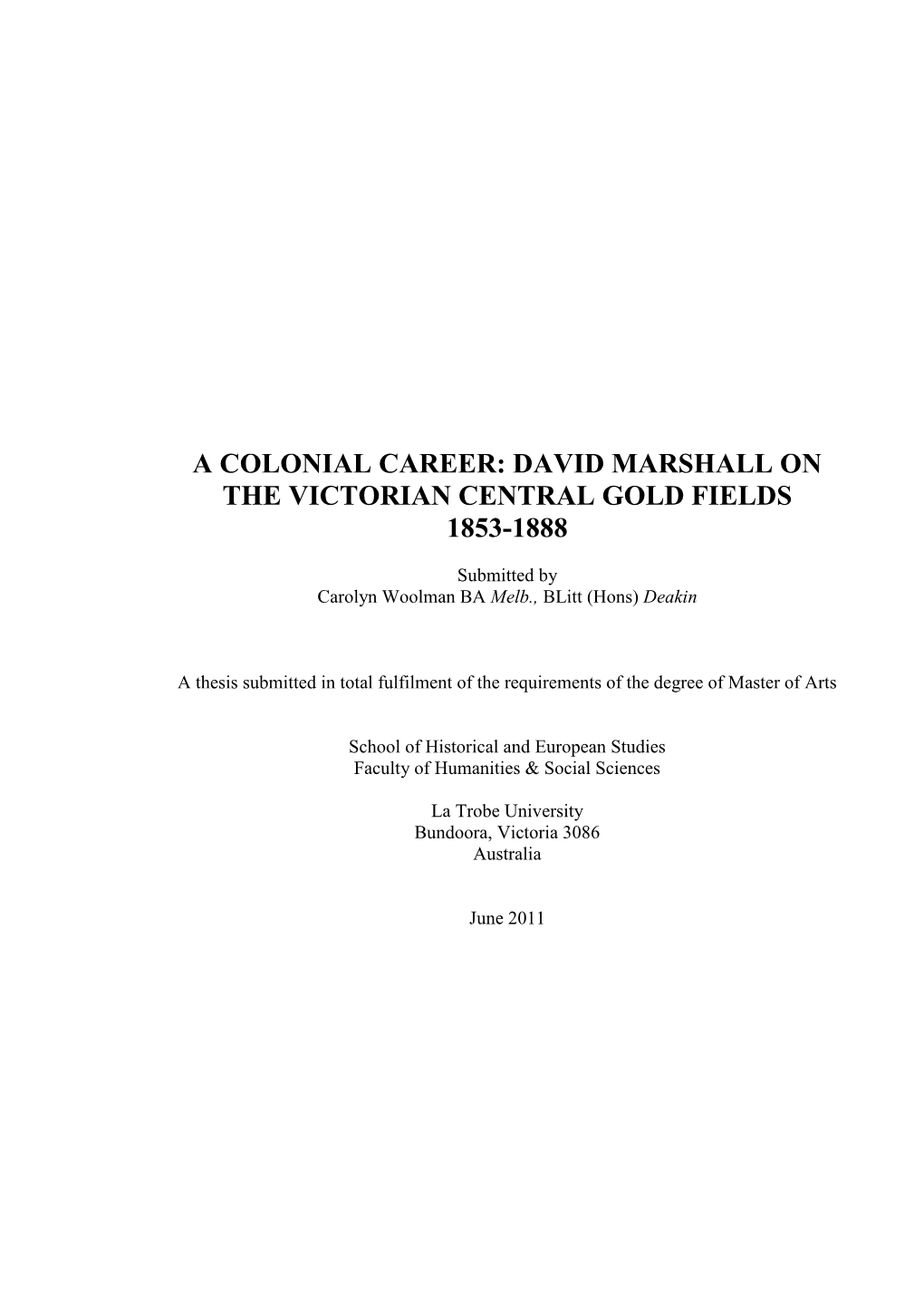 David Marshall on the Victorian Central Gold Fields 1853-1888