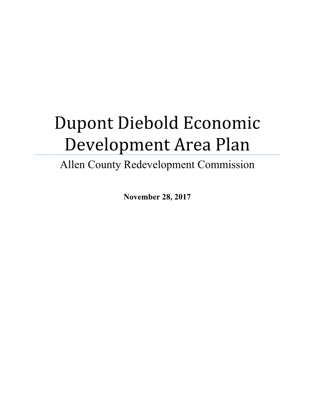 Dupont Diebold Economic Development Area Plan Allen County Redevelopment Commission