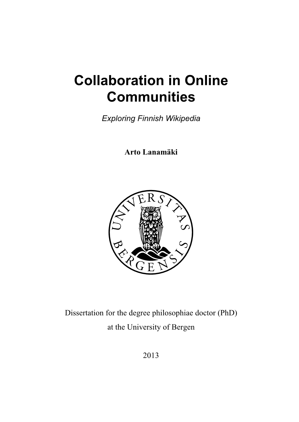 Collaboration in Online Communities