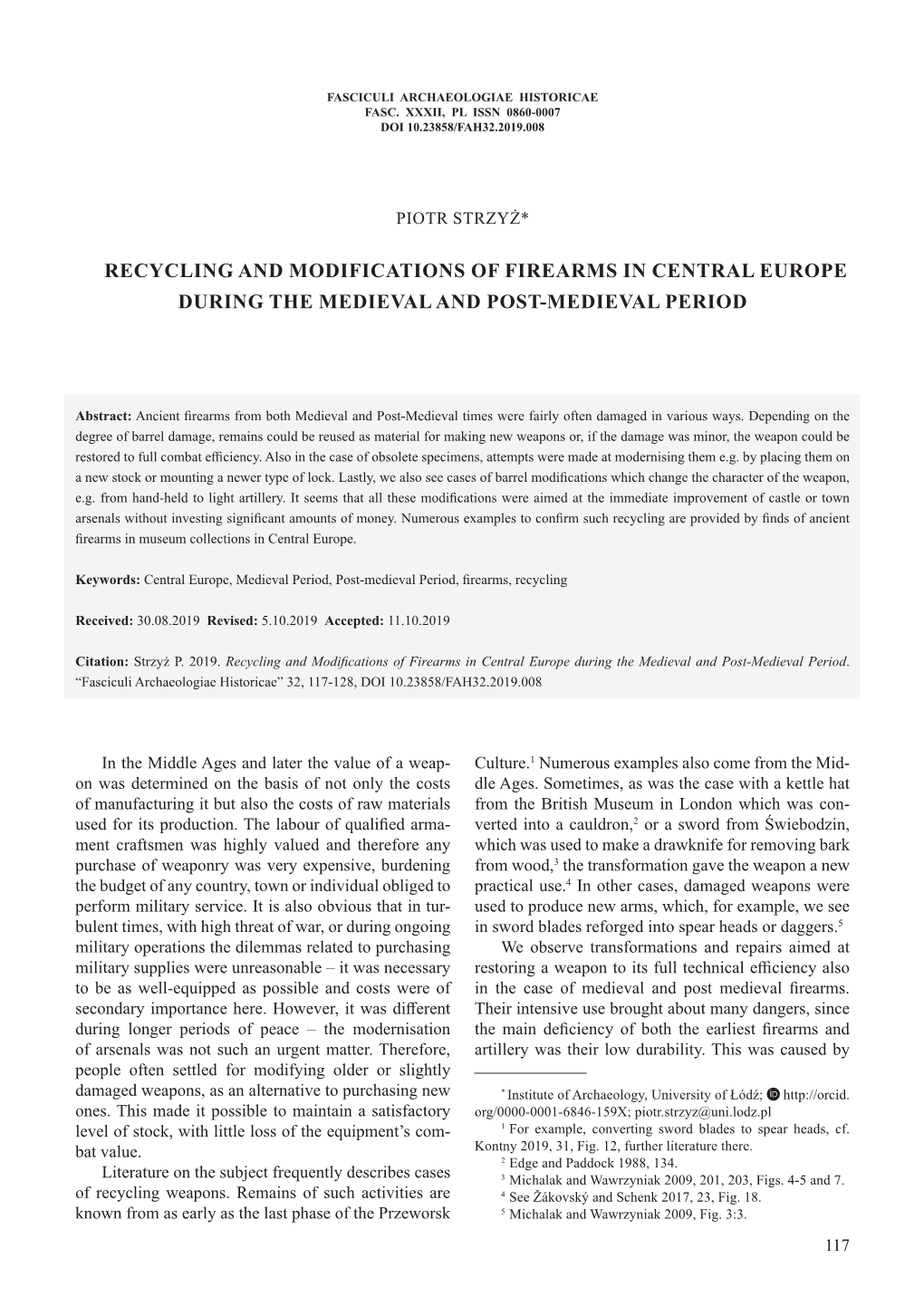 Recycling and Modifications of Firearms in Central Europe During the Medieval and Post-Medieval Period