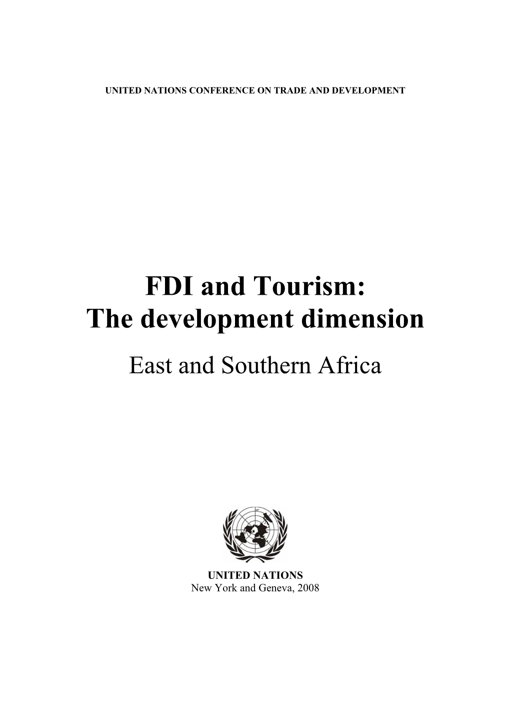 FDI and Tourism: the Development Dimension East and Southern Africa