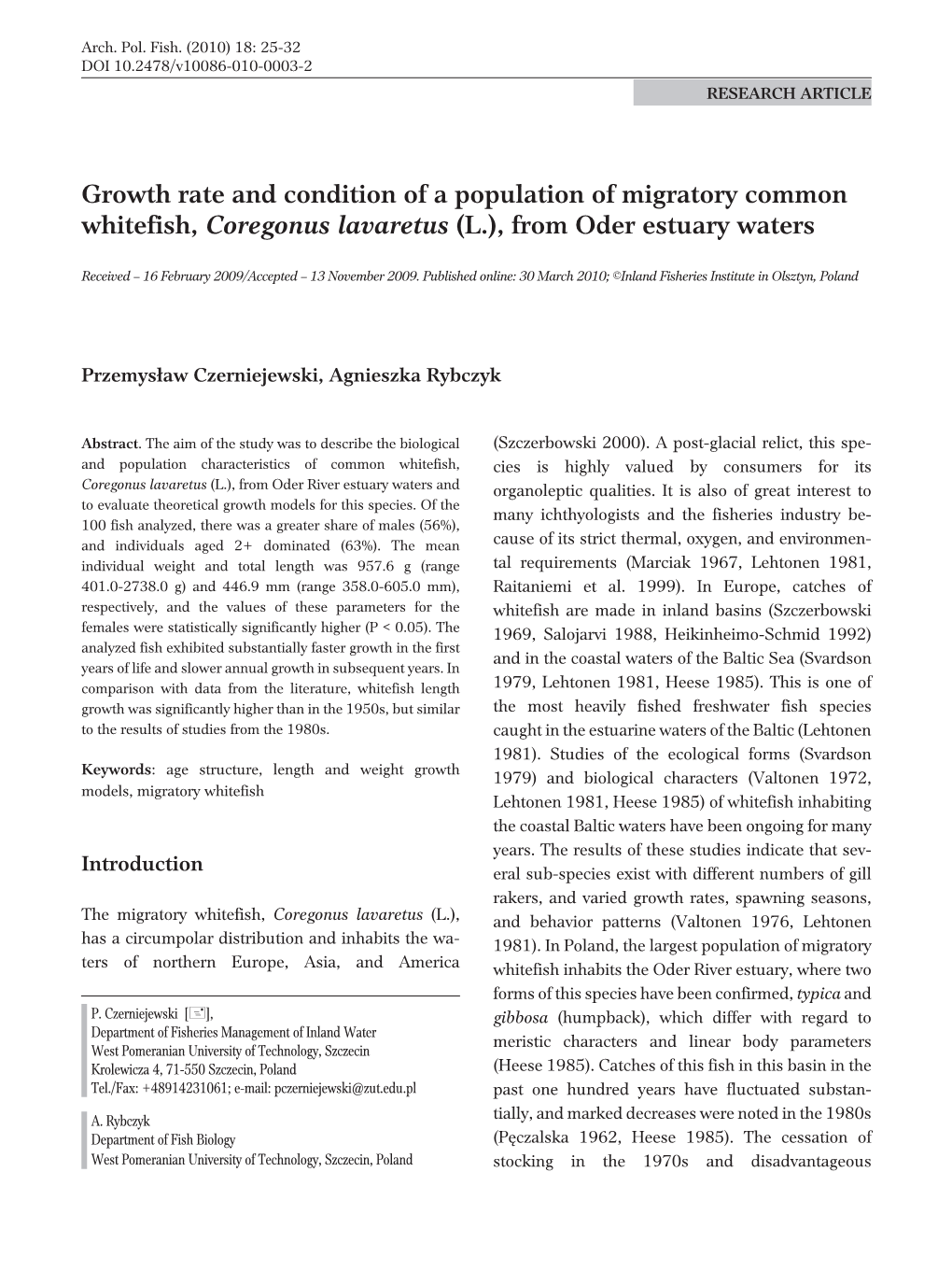 Growth Rate and Condition of a Population of Migratory Common Whitefish, Coregonus Lavaretus (L.), from Oder Estuary Waters