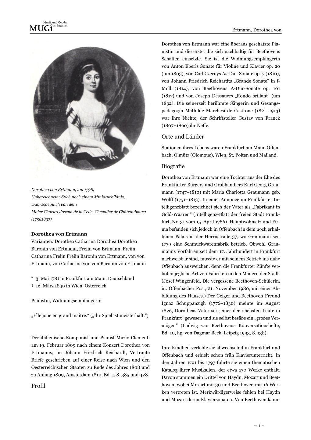 Dorothea Von Ertmann War Eine Überaus Geschätzte Pia- Nistin Und Die Erste, Die Sich Nachhaltig Für Beethovens Schaffen Einsetzte