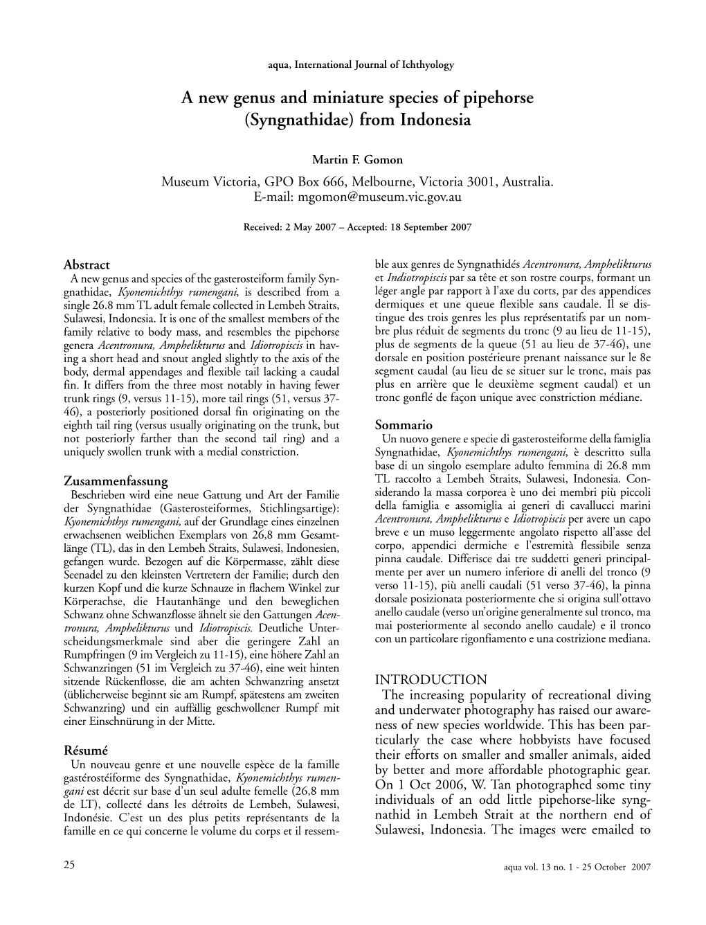 A New Genus and Miniature Species of Pipehorse (Syngnathidae) from Indonesia