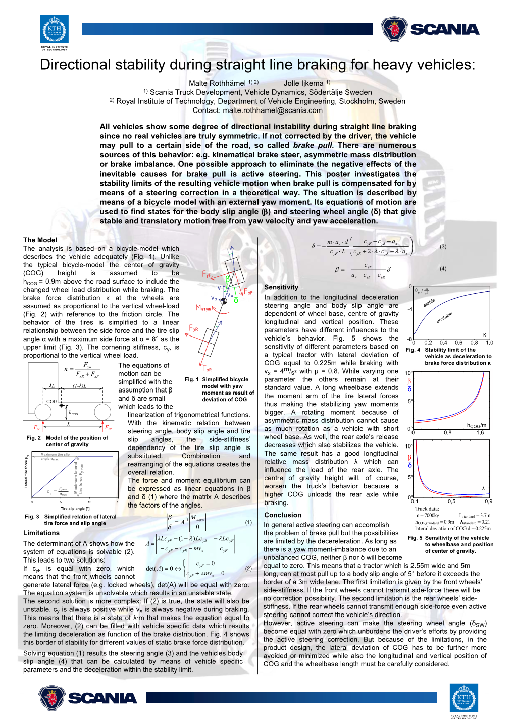 Directional Stability During Straight Line Braking for Heavy Vehicles