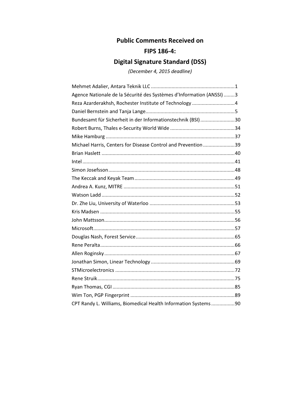 Comments Received on FIPS 186-4: Digital Signature Standard (DSS) (December 4, 2015 Deadline)