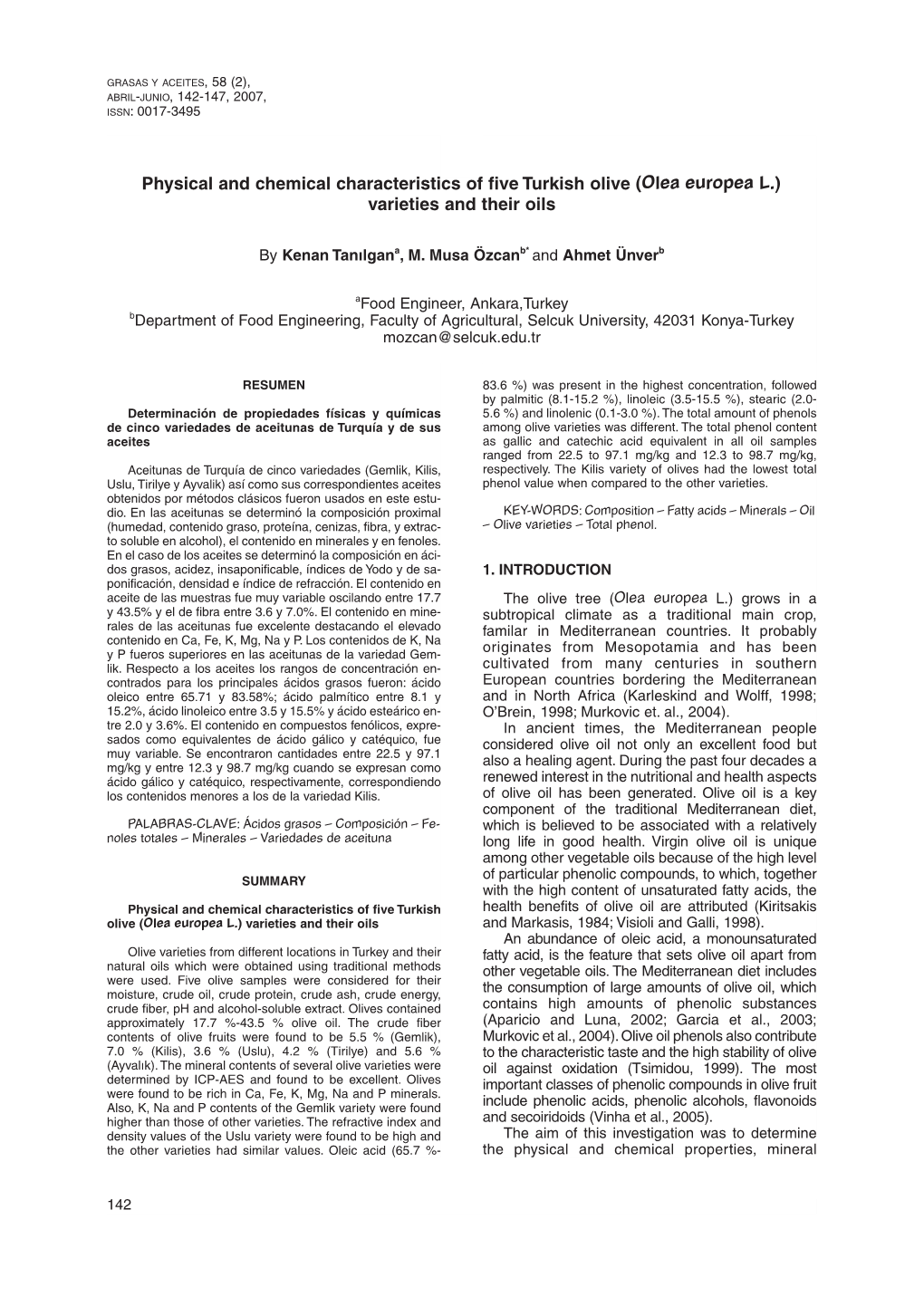 Physical and Chemical Characteristics of Five Turkish Olive (Olea Europea L.) Varieties and Their Oils