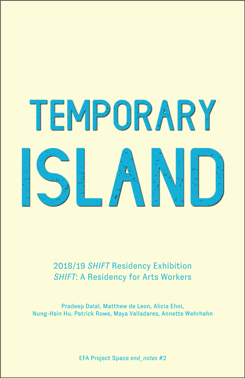 Temporary Island