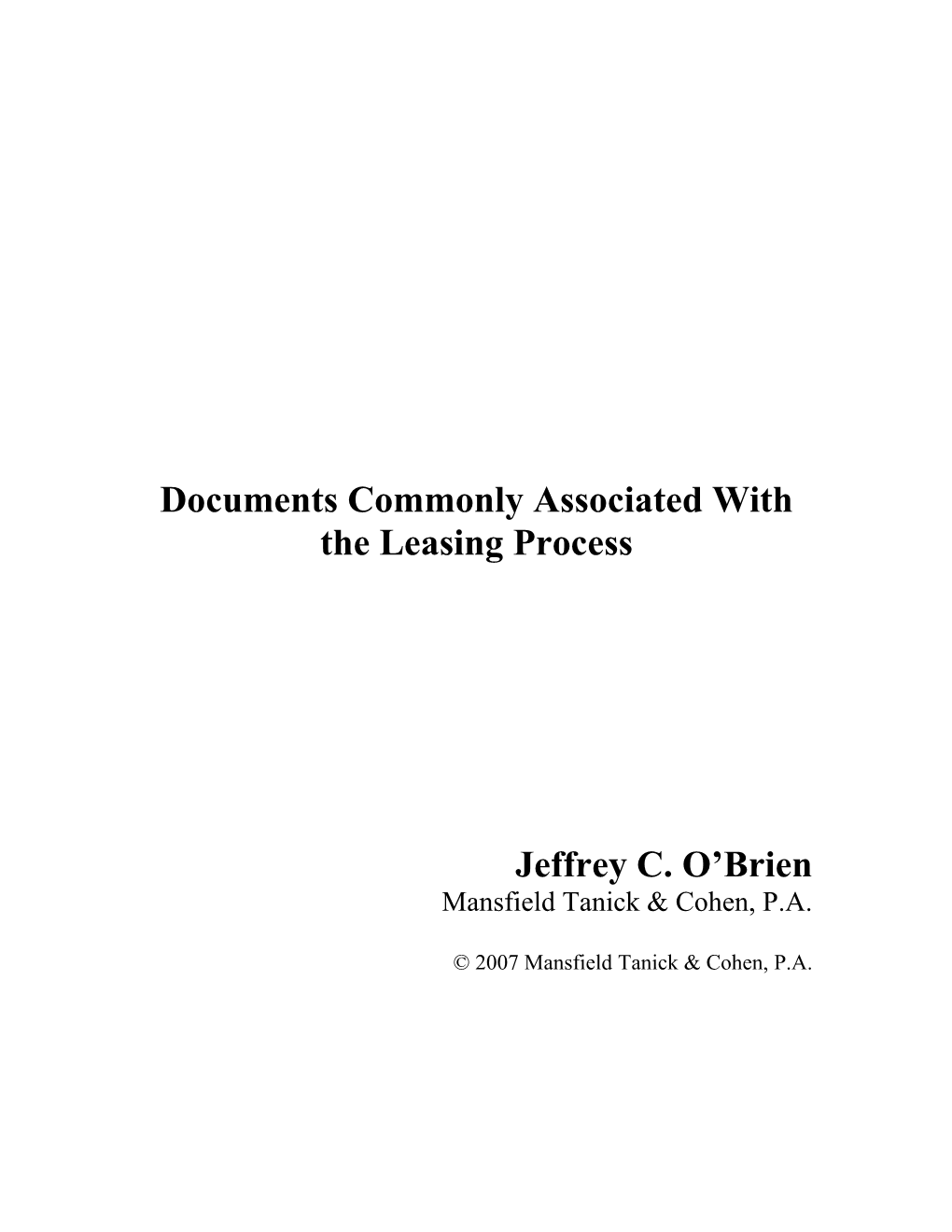 Documents Commonly Associated with the Leasing Process