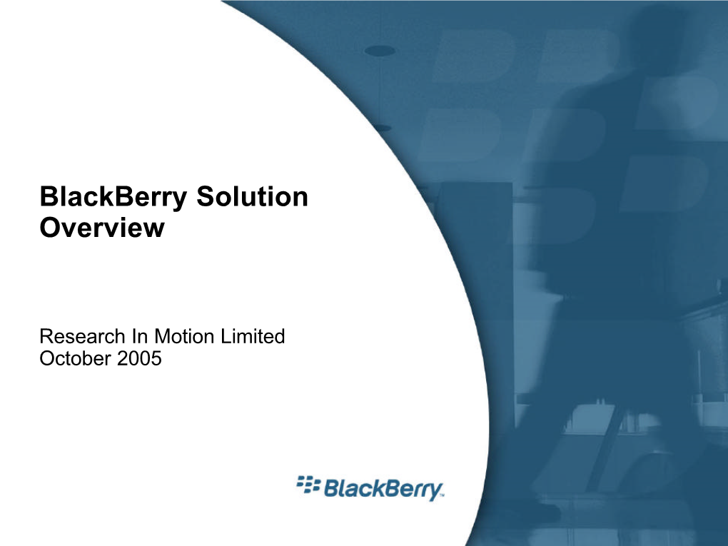 Blackberry Solution Overview