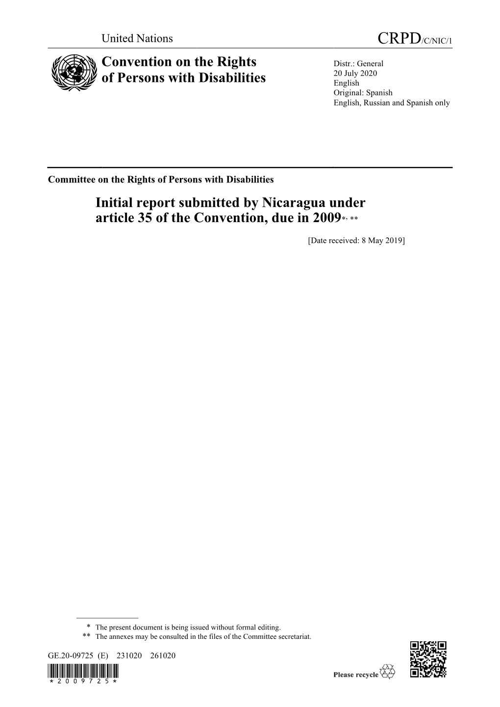 Initial Report Submitted by Nicaragua Under Article 35 of the Convention, Due in 2009*, **