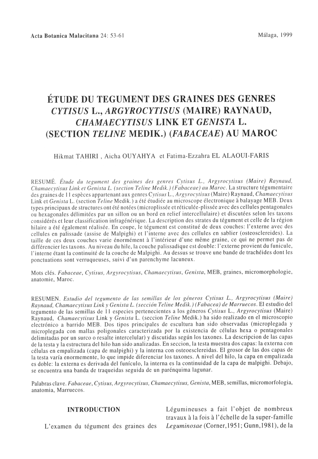 Étude Du Tegument Des Graines Des Genres Cytisus L., Argyrocytisus (Maire) Raynaud, Chamaecytisus Link Et Genista L