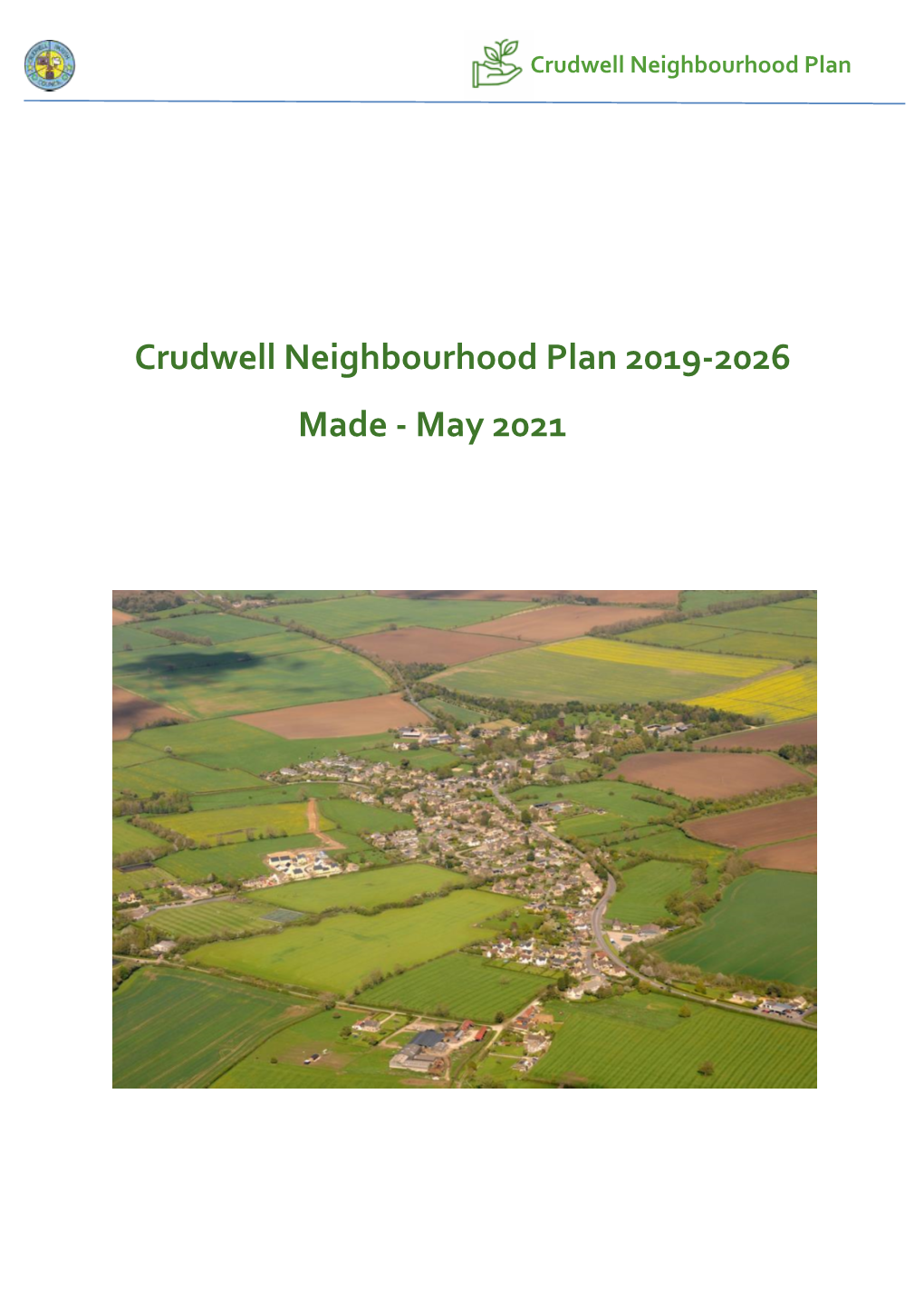 Crudwell Neighbourhood Plan 2019-2026 Made - May 2021