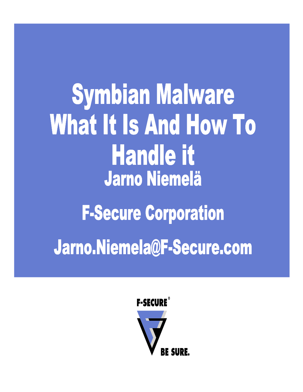 Symbian Malware What It Is and How to Handle It