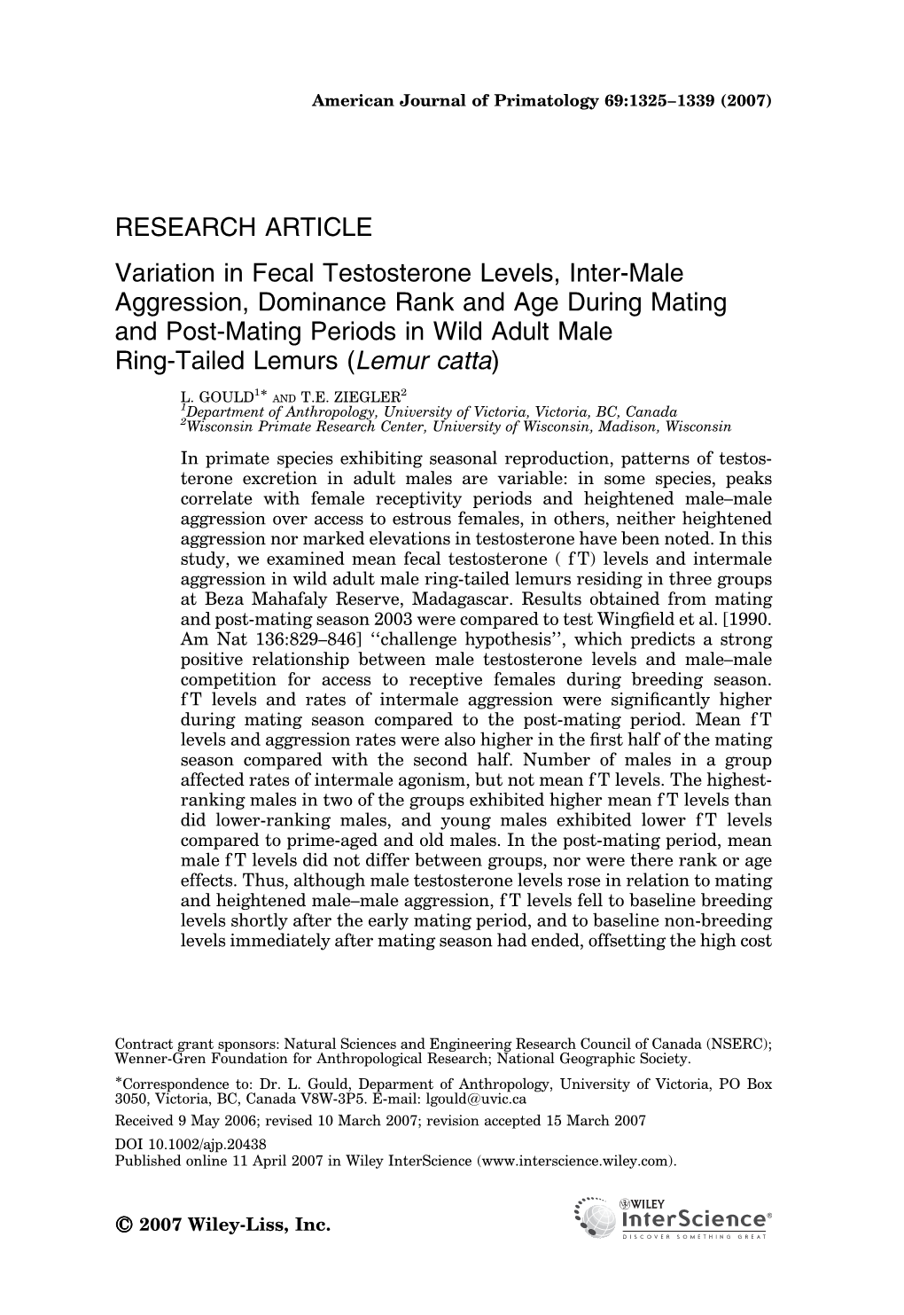 Variation in Fecal Testosterone Levels, Inter-Male Aggression, Dominance Rank and Age During Mating and Post-Mating Periods in W