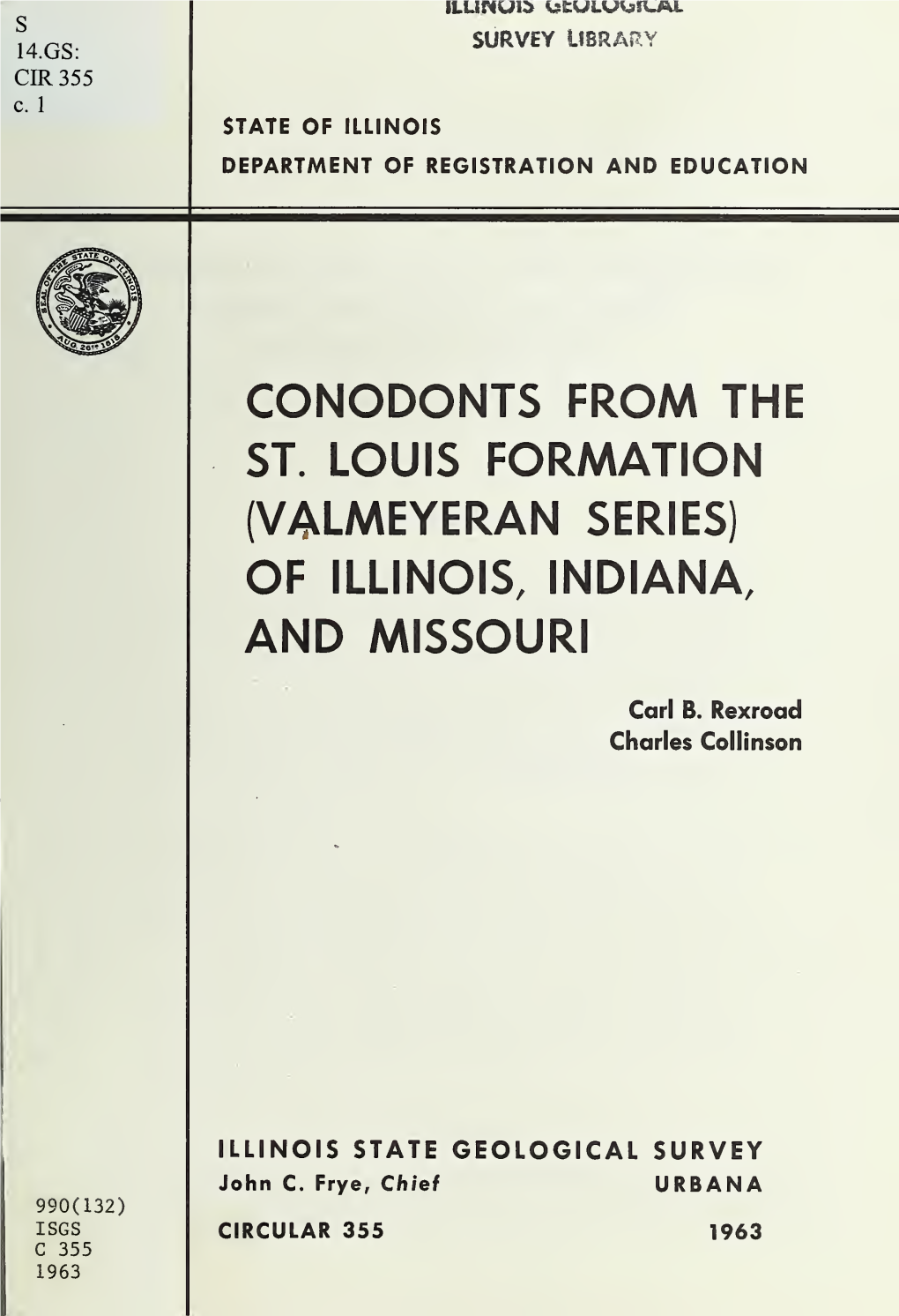 Conodonts from the St. Louis Formation (Valmeyeran Series) of Illinois, Indiana, and Missouri