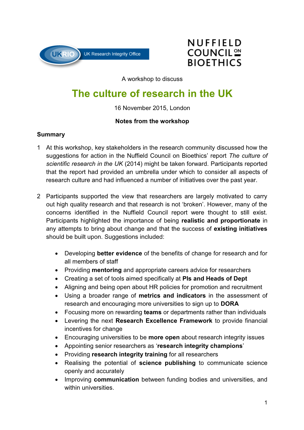 The Culture of Research in the UK 16 November 2015, London