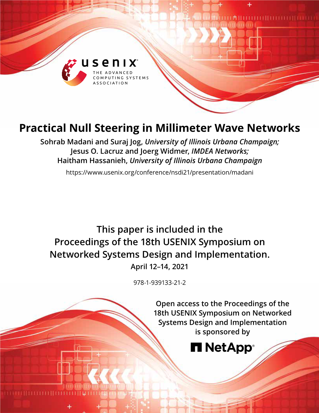 Practical Null Steering in Millimeter Wave Networks Sohrab Madani and Suraj Jog, University of Illinois Urbana Champaign; Jesus O