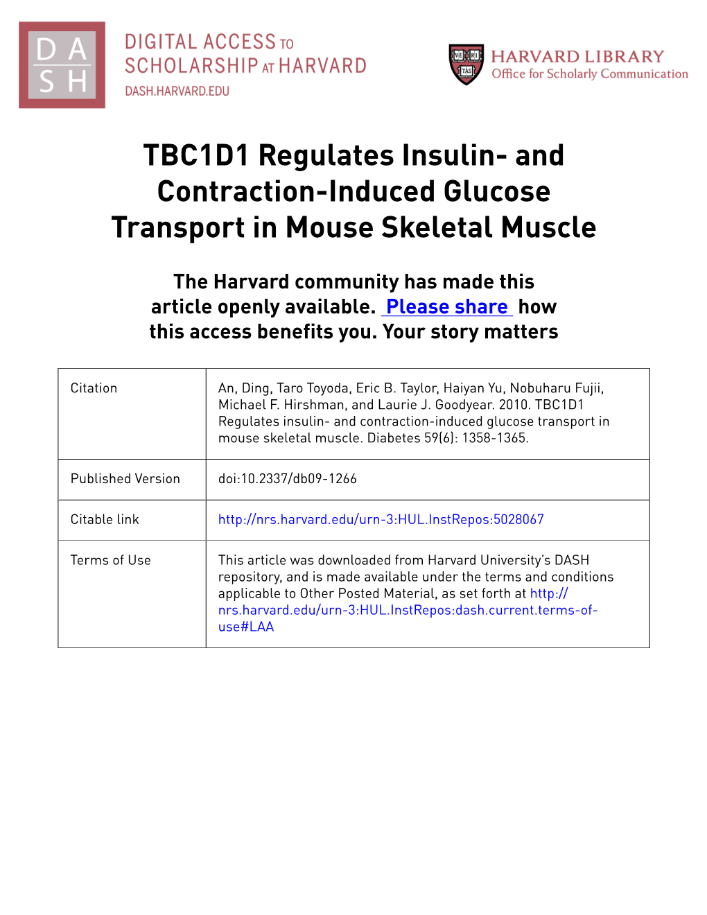TBC1D1 Regulates Insulin- and Contraction-Induced Glucose Transport in Mouse Skeletal Muscle
