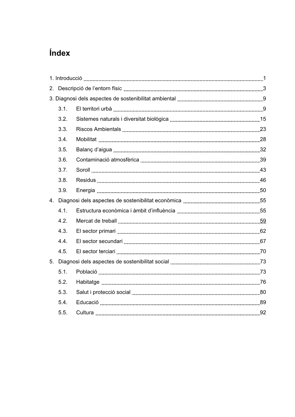 Diagnosi Dels Aspectes De Sostenibilitat Ambiental 9 3.1