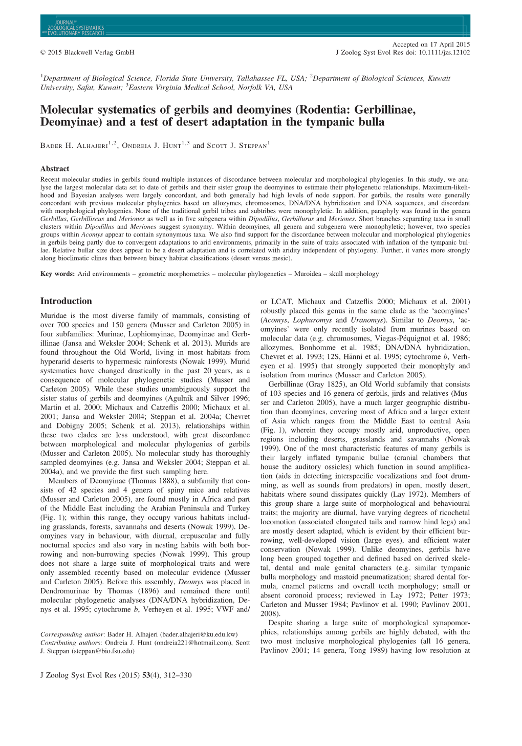 Molecular Systematics of Gerbils and Deomyines (Rodentia: Gerbillinae, Deomyinae) and a Test of Desert Adaptation in the Tympanic Bulla