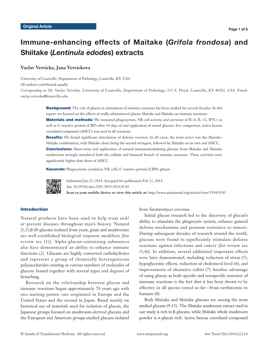 (Grifola Frondosa) and Shiitake (Lentinula Edodes) Extracts